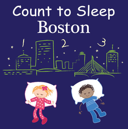 Count to Sleep Boston Board Book by Adam Gamble, Mark Jasper