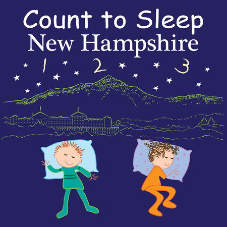 Count to Sleep New Hampshire Board Book by Adam Gamble, Mark Jasper