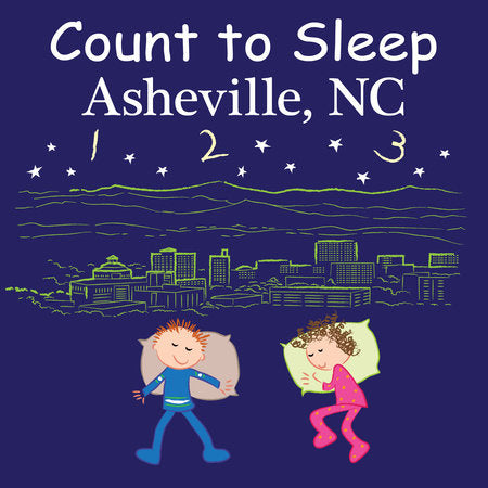 Count to Sleep Asheville, NC Board Book by Adam Gamble, Mark Jasper