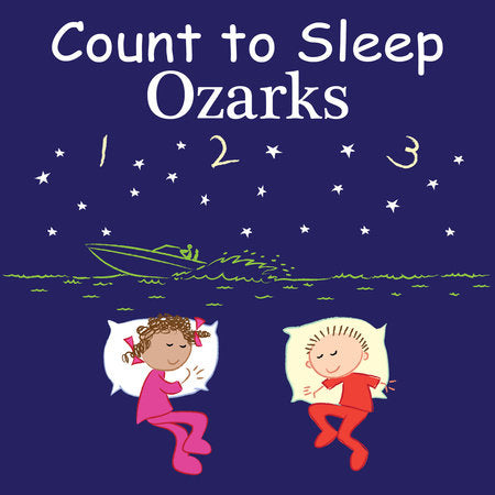 Count to Sleep Ozarks Board Book by Adam Gamble, Mark Jasper
