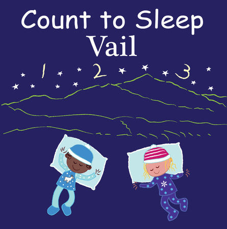 Count to Sleep Vail Board Book by Adam Gamble, Mark Jasper