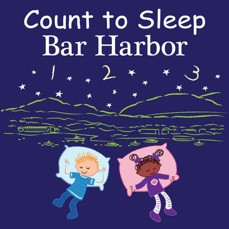 Count to Sleep Bar Harbor Board Book by Adam Gamble, Mark Jasper