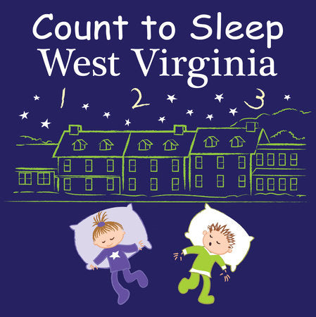 Count to Sleep West Virginia Board Book by Adam Gamble, Mark Jasper
