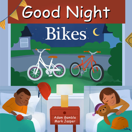 Good Night Bikes Board Book by Adam Gamble, Mark Jasper