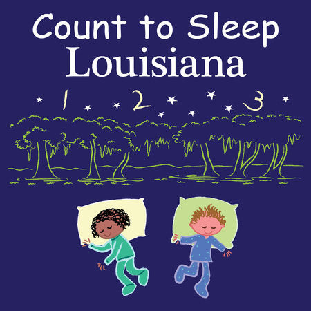 Count to Sleep Louisiana Board Book by Adam Gamble, Mark Jasper