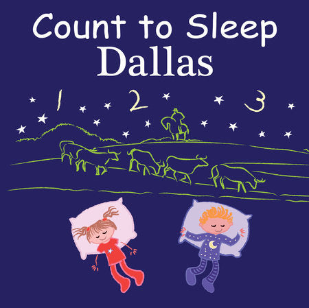 Count to Sleep Dallas Board Book by Adam Gamble, Mark Jasper