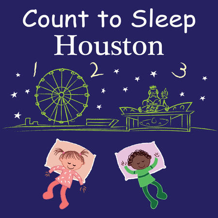 Count to Sleep Houston Board Book by Adam Gamble, Mark Jasper