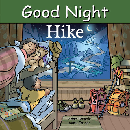 Good Night Hike Board Book by Adam Gamble, Mark Jasper