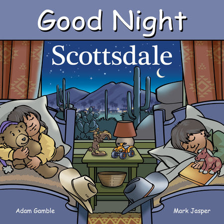 Good Night Scottsdale Board Book by Adam Gamble, Mark Jasper