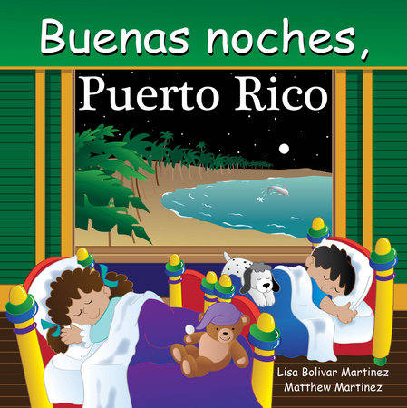 Buenas Noches, Puerto Rico Board Book by Adam Gamble, Mark Jasper