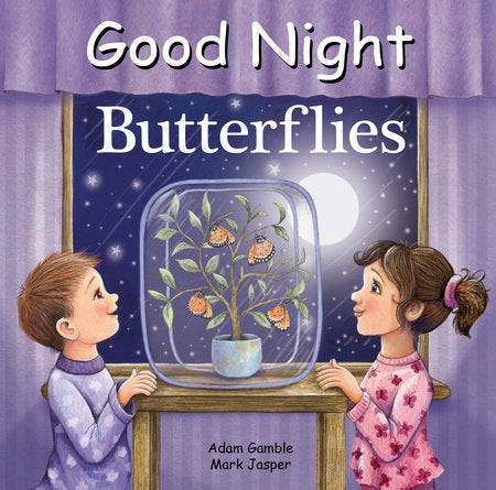 Good Night Butterflies Board Book by Adam Gamble, Mark Jasper