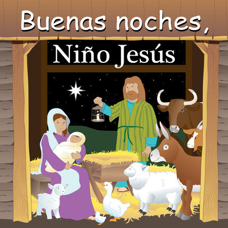 Buenas Noches, Niño Jesús Board Book by Adam Gamble, Mark Jasper