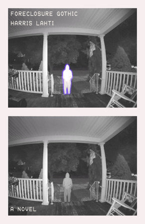 Foreclosure Gothic Hardcover by Harris Lahti