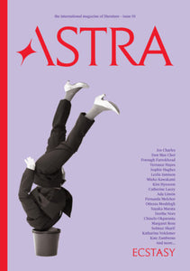 Astra Magazine, Ecstasy Paperback by Nadja Spiegelman