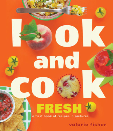 Look and Cook Fresh Hardcover by Valorie Fisher