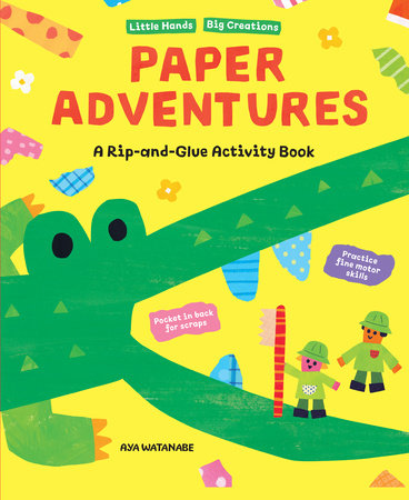 Paper Adventures Paperback by Aunyarat Watanabe