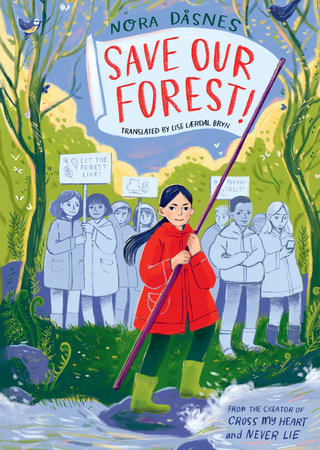 Save Our Forest! TR by Nora Dåsnes