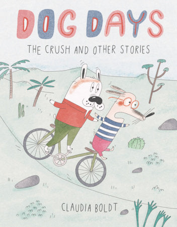 Dog Days Paperback by Claudia Boldt