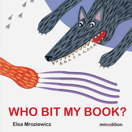 Who Bit My Book? Board Book by Elsa Mroziewicz