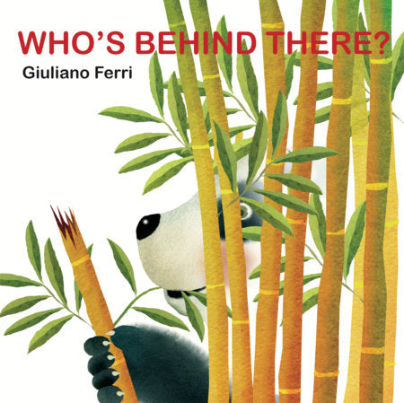Who's Behind There? Board Book by Giuliano Ferri
