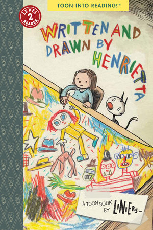 Written and Drawn by Henrietta Paperback by Illustrated By Liniers