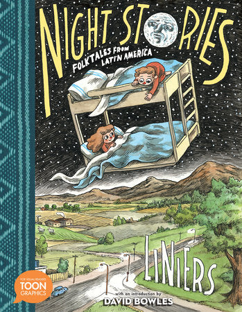 Night Stories: Folktales from Latin America TR by Liniers