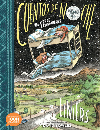Cuentos de noche: Relatos de Latinoamérica Paperback by Liniers