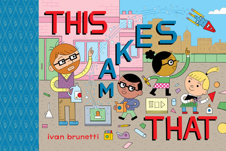 This Makes That Hardcover by Ivan Brunetti