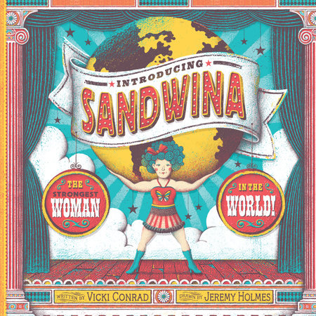 Introducing Sandwina Hardcover by Vicki Conrad; Illustrated by Jeremy Holmes