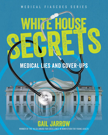 White House Secrets Hardcover by Gail Jarrow