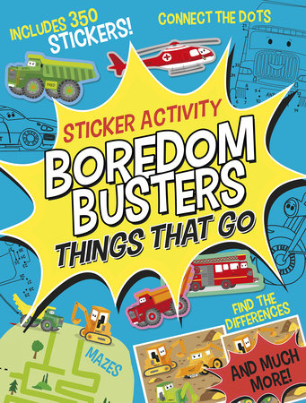 Boredom Busters: Things That Go Sticker Activity Paperback by Tiger Tales; illustrated by Liza Lewis