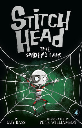 The Spider's Lair Paperback by Guy Bass; illustrated by Pete Williamson