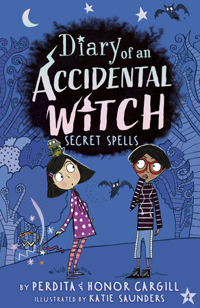 Secret Spells Paperback by Perdita and Honor Cargill; illustrated by Katie Saunders