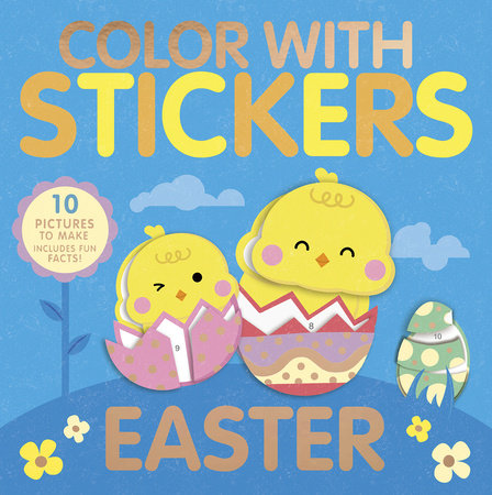 Color With Stickers: Easter Paperback by Mary Butler; compiled by Tiger Tales
