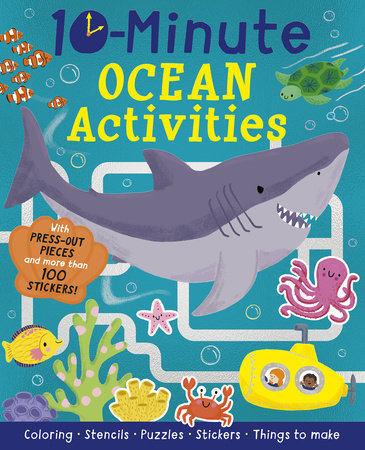 10-Minute Ocean Activities Paperback by Helen Hughes; illustrated by Rosalind Maroney