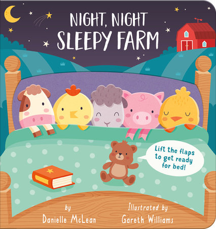 Night Night, Sleepy Farm Board Book by Danielle McLean; illustrated by Gareth Williams