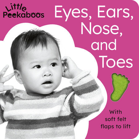 Eyes, Ears, Nose, and Toes - Little Peekaboos Board Book by Sophie Aggett; compiled by Tiger Tales