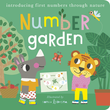Number Garden Board Book by Isabel Otter; illustrated by Sophie Ledesma