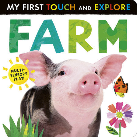 Farm: My First Touch and Explore Board Book by Tiger Tales; compiled by Tiger Tales