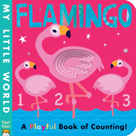 Flamingo Board Book by Patricia Hegarty; illustrated by Fhiona Galloway