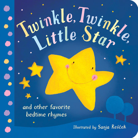 Twinkle, Twinkle, Little Star Board Book by Tiger Tales; illustrated by Sanja Rescek