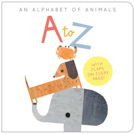 A to Z: An Alphabet of Animals Board Book by Harriet Evans; illustrated by Linda Tordoff