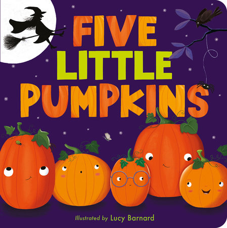 Five Little Pumpkins Board Book by Tiger Tales; illustrated by Lucy Barnard
