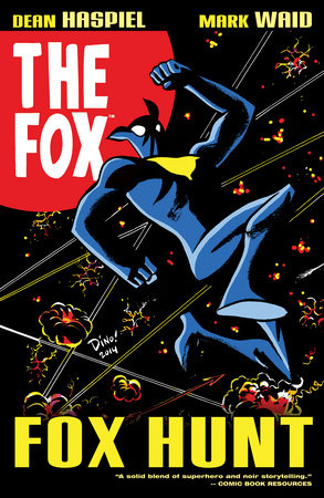 The Fox: Fox Hunt Paperback by Mark Waid