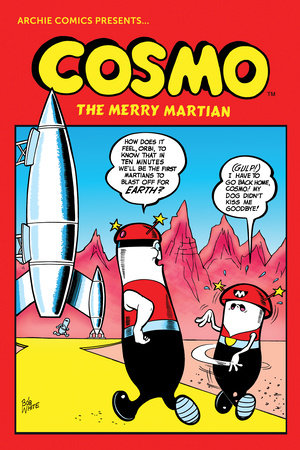 Cosmo: The Complete Merry Martian Paperback by Archie Superstars