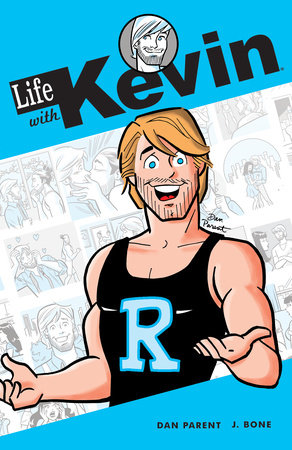 Life with Kevin Vol. 1 Paperback by Dan Parent