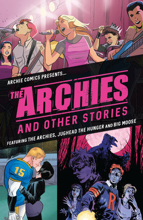 The Archies & Other Stories Paperback by Matthew Rosenberg