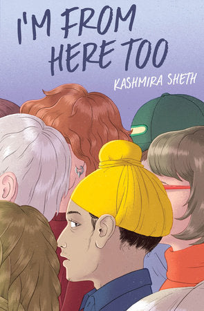 I'm from Here Too Hardcover by Kashmira Sheth