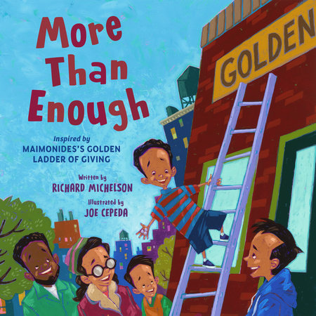 More Than Enough Hardcover by Richard Michelson; illustrated by Joe Cepeda