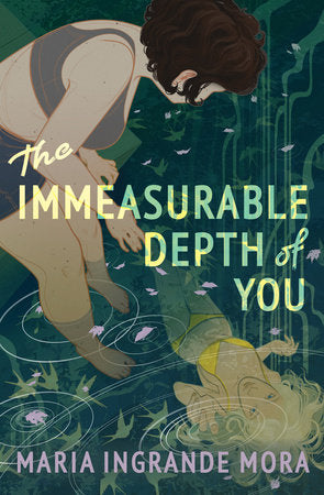 The Immeasurable Depth of You Paperback by by Maria Ingrande Mora